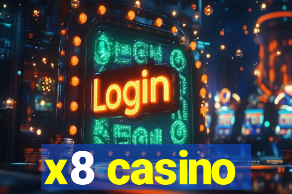 x8 casino